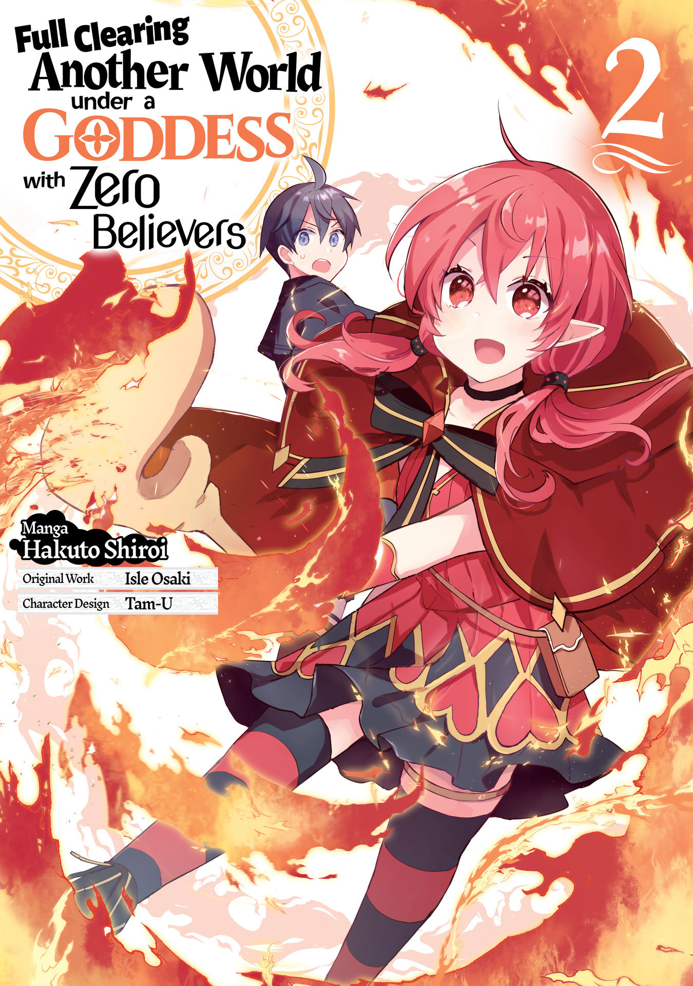 Full Clearing Another World under a Goddess with Zero Believers, Vol. 2