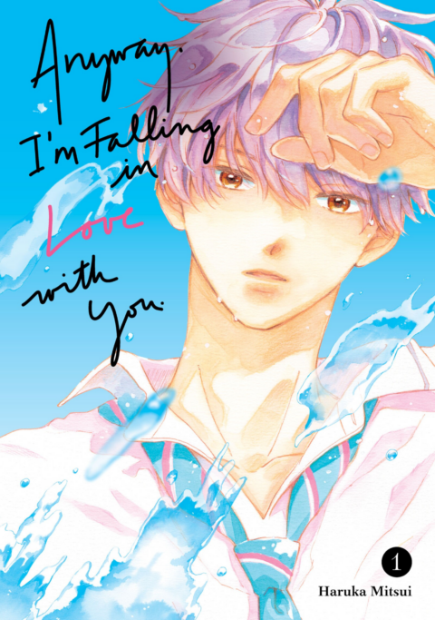 Anyway, I’m Falling in Love with You, Vol. 1