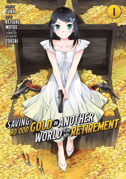 Saving 80,000 Gold in Another World for My Retirement, Vol. 1