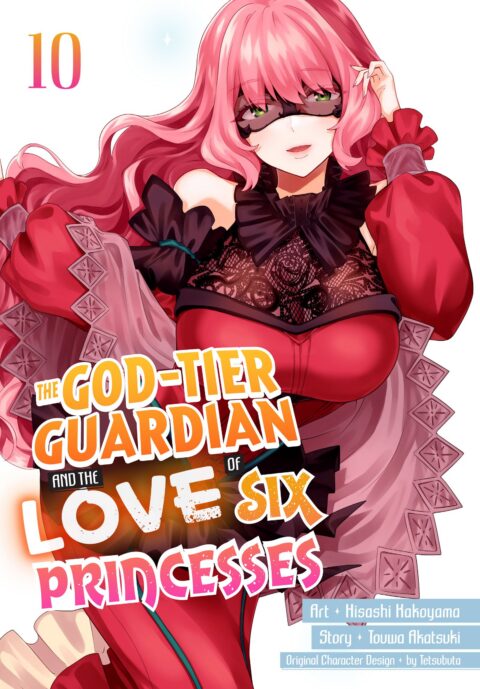 The God-Tier Guardian and the Love of Six Princesses, Vol. 10