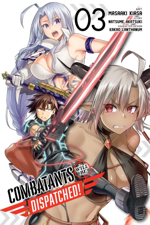 Combatants Will Be Dispatched!, Vol. 3