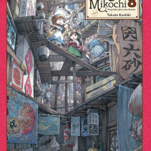 Hakumei & Mikochi: Tiny Little Life in the Woods, Vol. 8