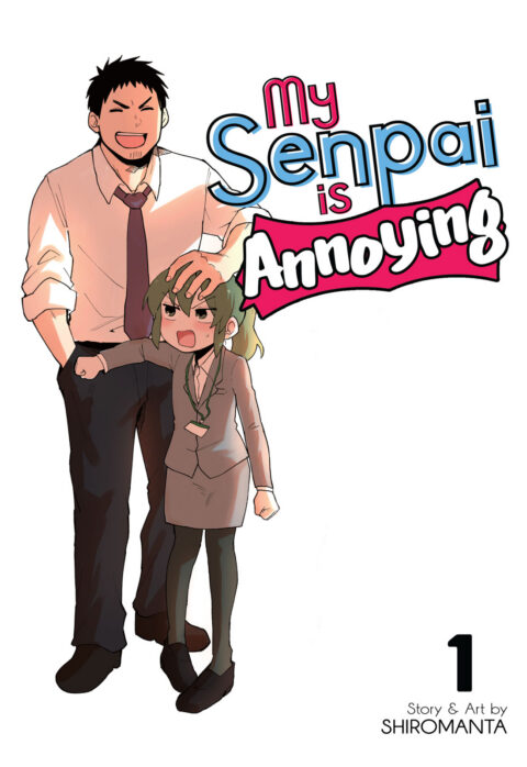 My Senpai Is Annoying, Vol. 1