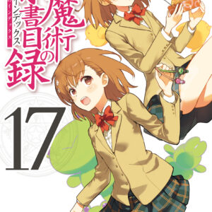 A Certain Magical Index, Vol. 17