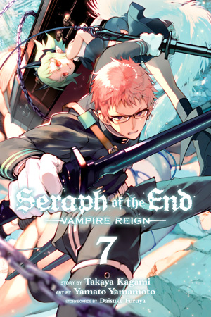 Seraph of the End – Guren Ichinose – Catastrophe at Sixteen, Vol. 7