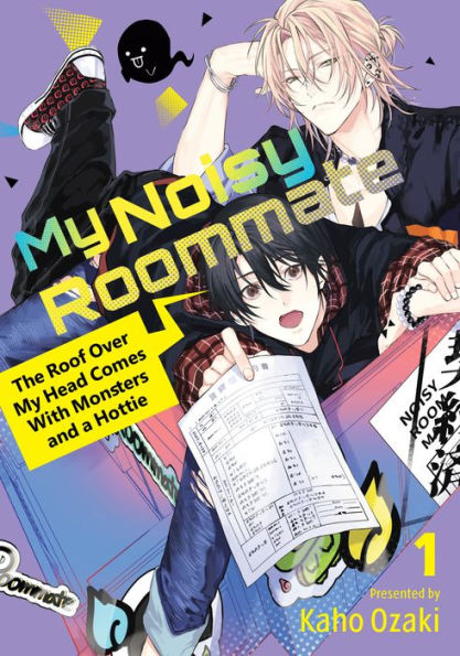 My Noisy Roommate – The Roof Over My Head Comes with Monsters and a Hottie, Vol. 1