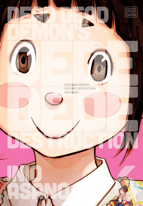 Dead Dead Demon’s Dededede Destruction, Vol. 6