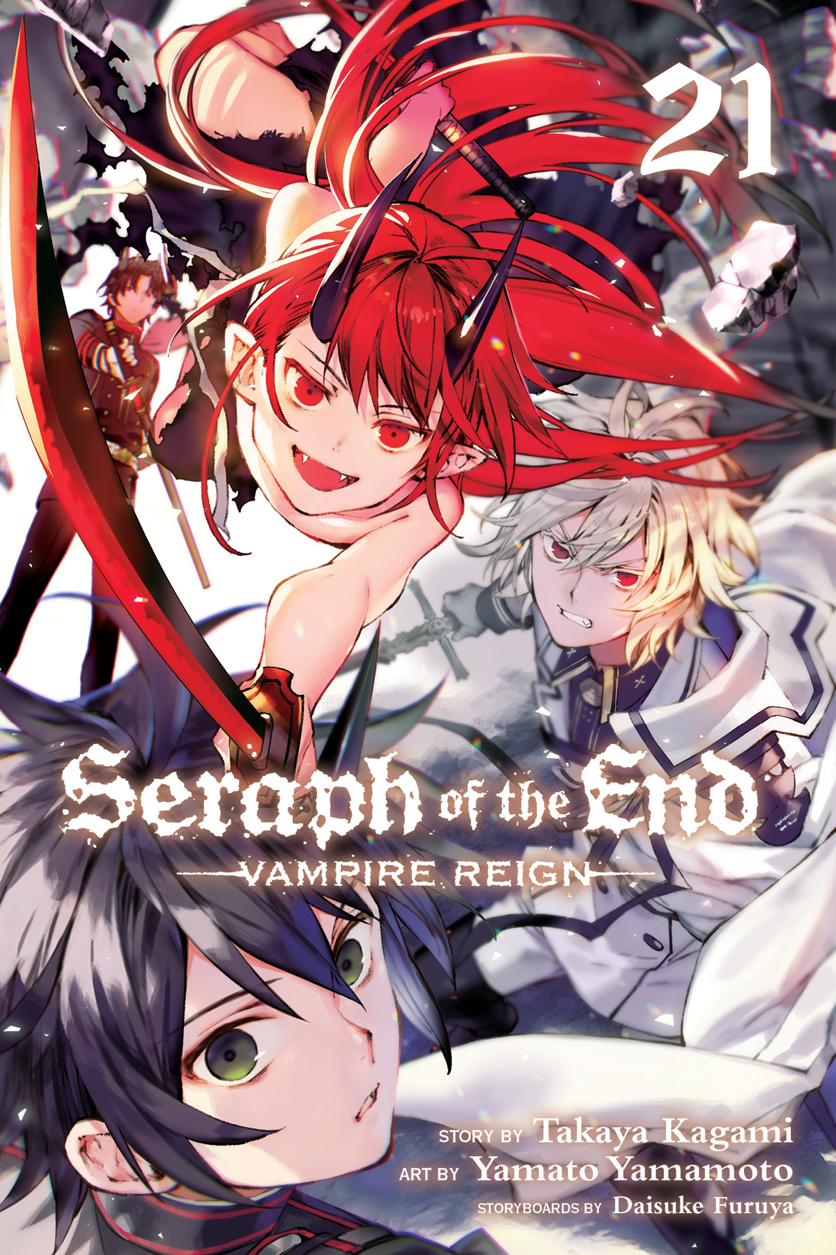 Seraph of the End – Guren Ichinose – Catastrophe at Sixteen, Vol. 21