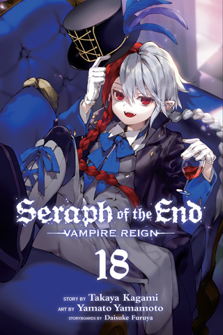 Seraph of the End – Guren Ichinose – Catastrophe at Sixteen, Vol. 18
