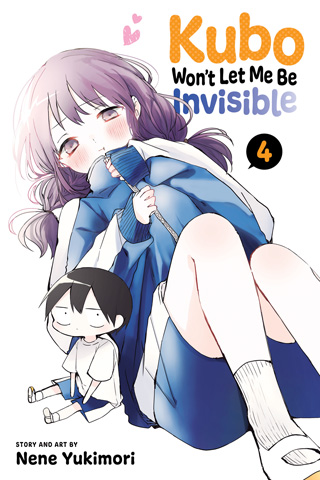 Kubo Won’t Let Me Be Invisible, Vol. 4