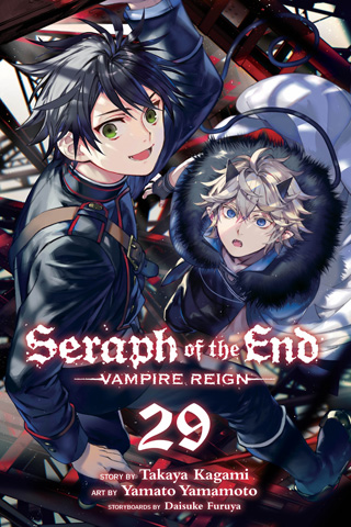 Seraph of the End – Guren Ichinose – Catastrophe at Sixteen, Vol. 29
