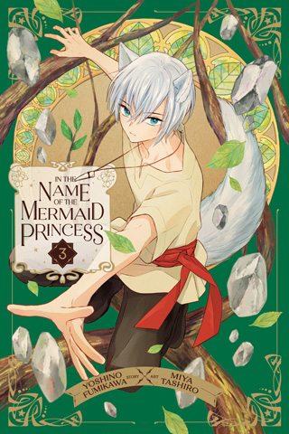 In the Name of the Mermaid Princess, Vol. 2