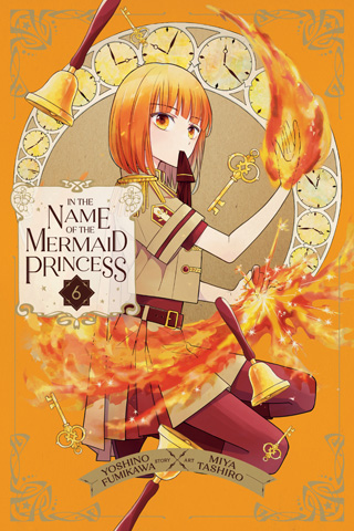In the Name of the Mermaid Princess, Vol. 5