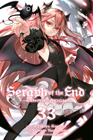 Seraph of the End – Guren Ichinose – Catastrophe at Sixteen, Vol. 33