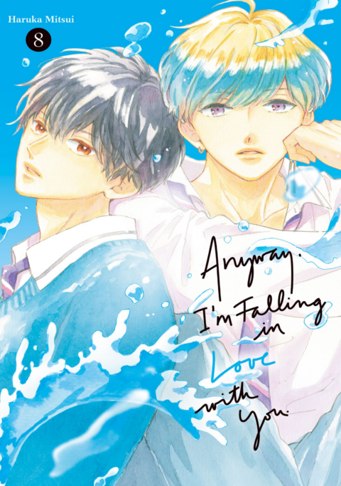 Anyway, I’m Falling in Love with You, Vol. 8