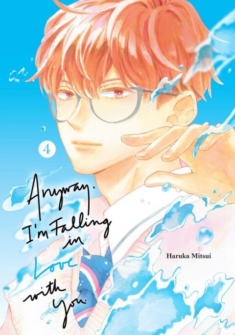 Anyway, I’m Falling in Love with You, Vol. 4