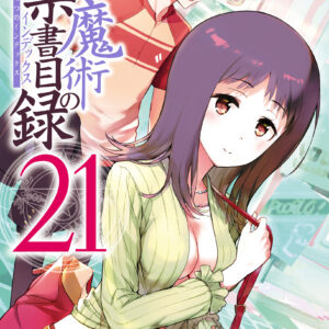 A Certain Magical Index, Vol. 21