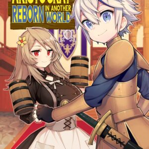 Chronicles of an Aristocrat Reborn in Another World, Vol. 4