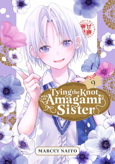 Tying the Knot with an Amagami Sister, Vol. 9