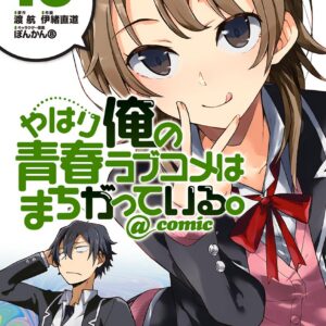 My Youth Romantic Comedy Is Wrong, As I Expected @ comic, Vol. 10