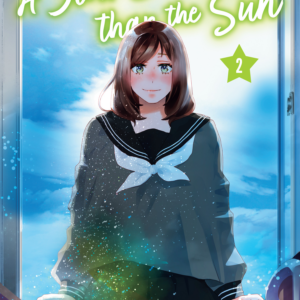 A Star Brighter than the Sun, Vol. 2