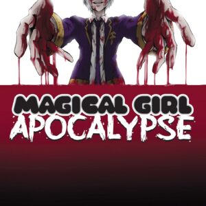 Magical Girl Apocalypse, Vol. 8