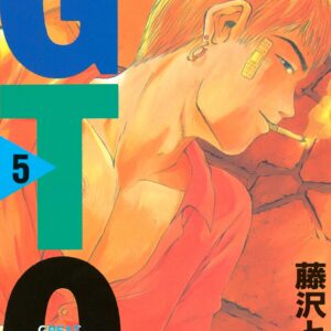 GTO – Paradise Lost, Vol. 5