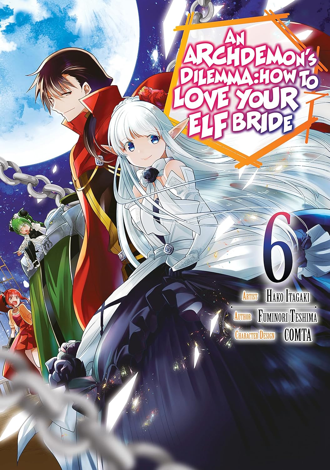 An Archdemon’s Dilemma: How to Love Your Elf Bride, Vol. 6