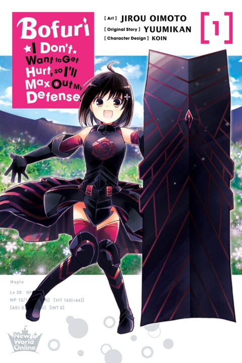 Bofuri – I Don’t Want to Get Hurt, so I’ll Max Out My Defense, Vol. 1