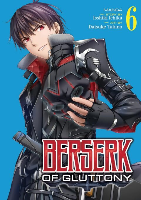 Berserk of Gluttony, Vol. 6