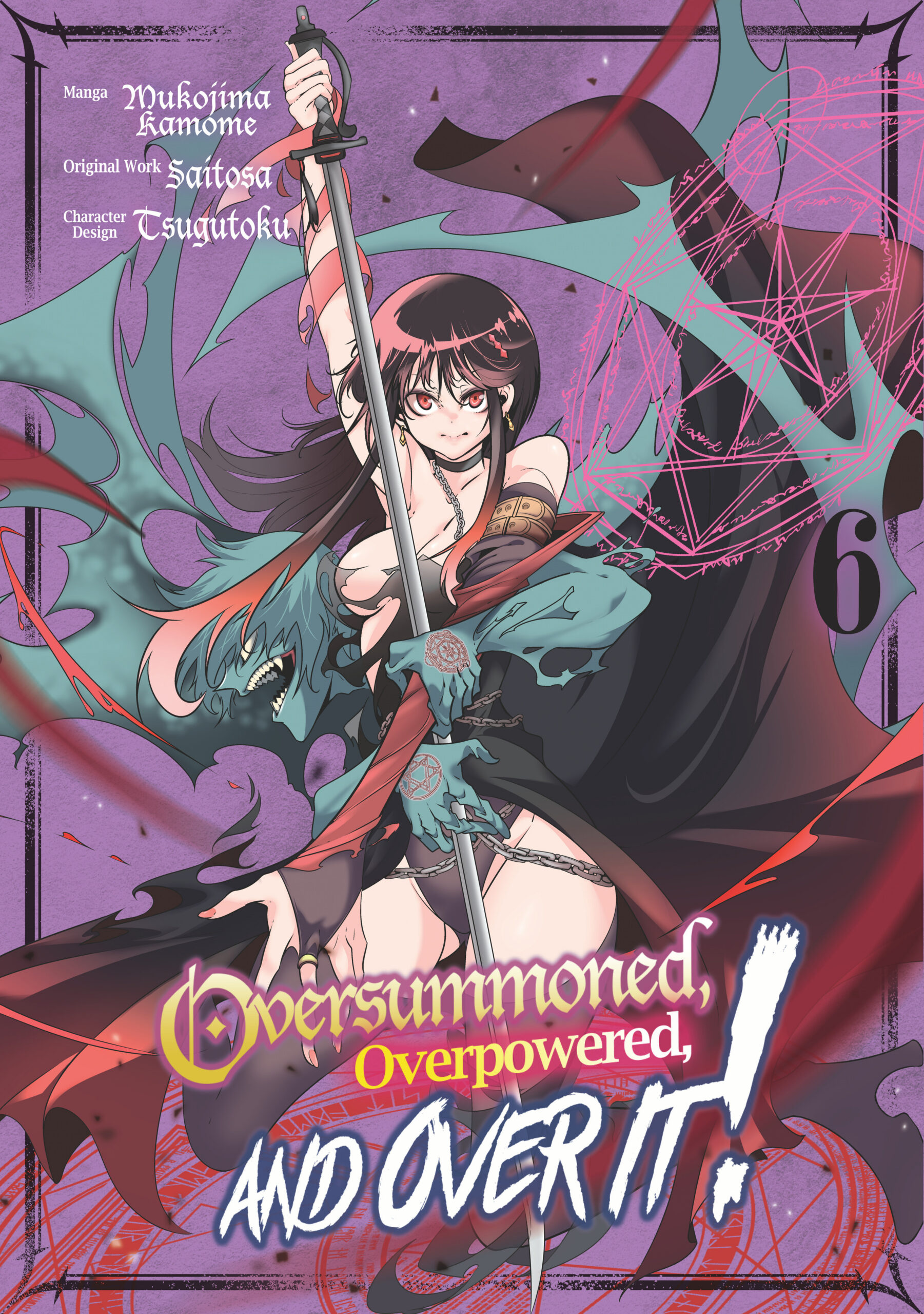 Oversummoned, Overpowered, and Over It, Vol. 6