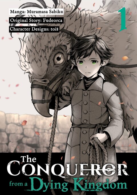 The Conqueror from a Dying Kingdom, Vol. 1