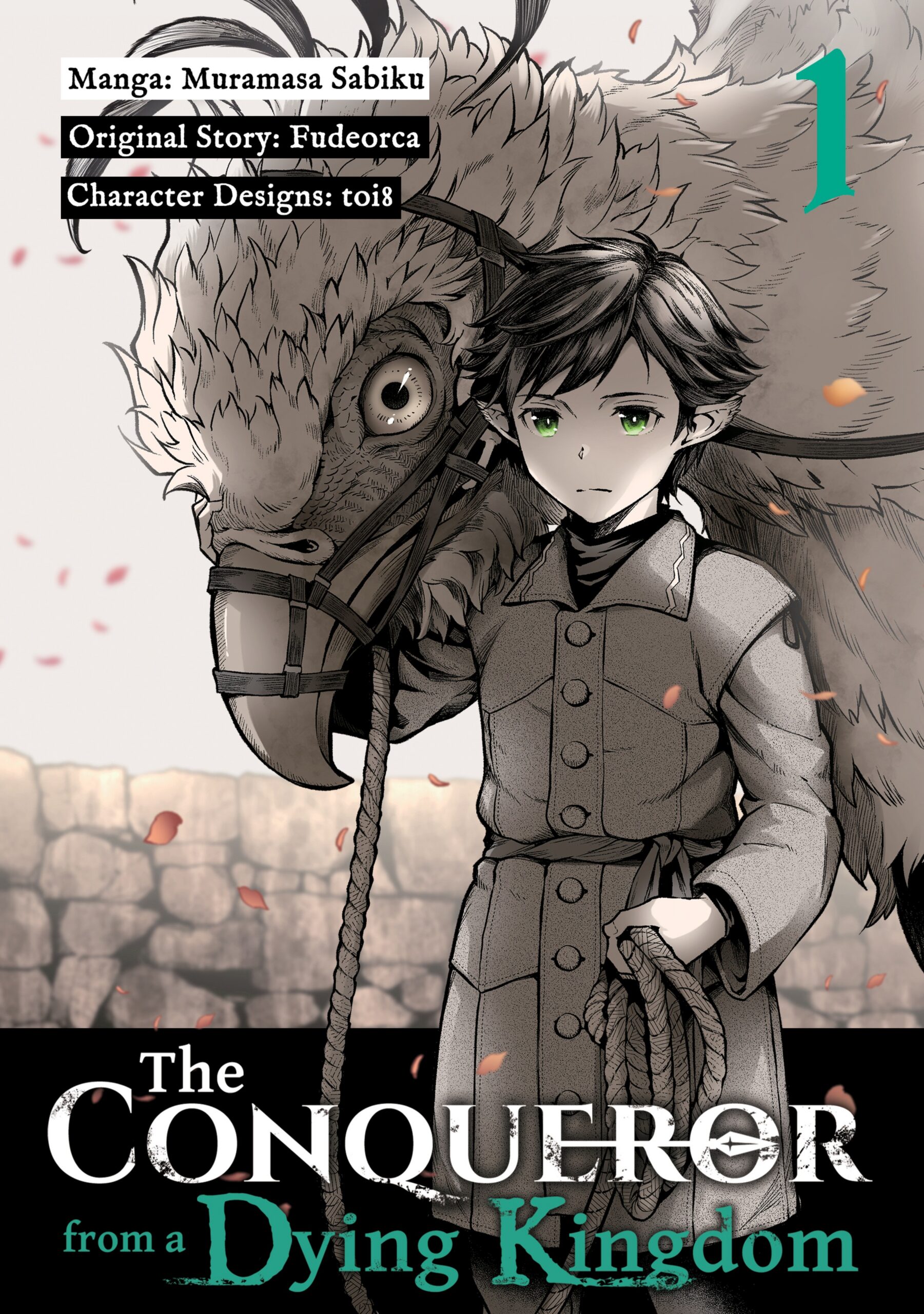 The Conqueror from a Dying Kingdom, Vol. 1