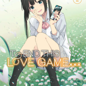 I Want to End This Love Game, Vol. 2