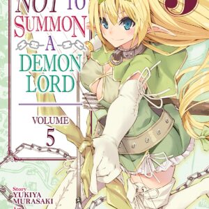 How NOT to Summon a Demon Lord, Vol. 5