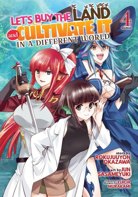Let’s Buy the Land and Cultivate It in a Different World, Vol. 4