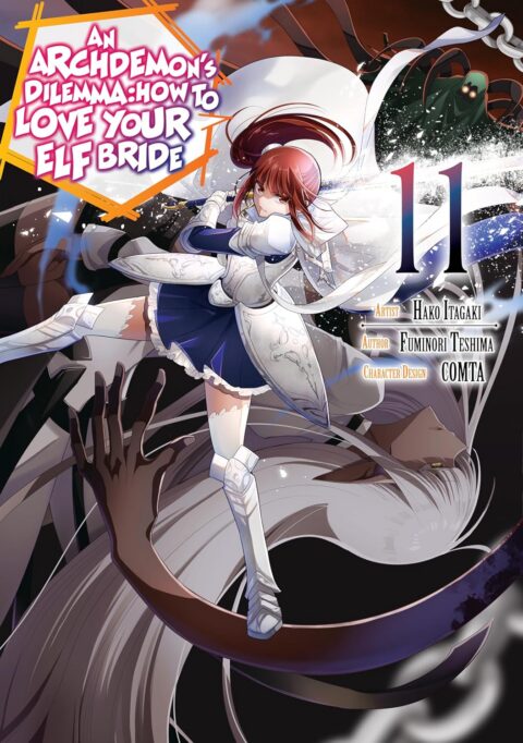 An Archdemon’s Dilemma: How to Love Your Elf Bride, Vol. 11