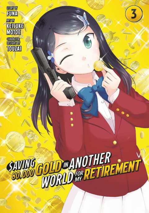 Saving 80,000 Gold in Another World for My Retirement, Vol. 3