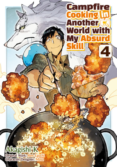 Campfire Cooking in Another World with My Absurd Skill, Vol. 4