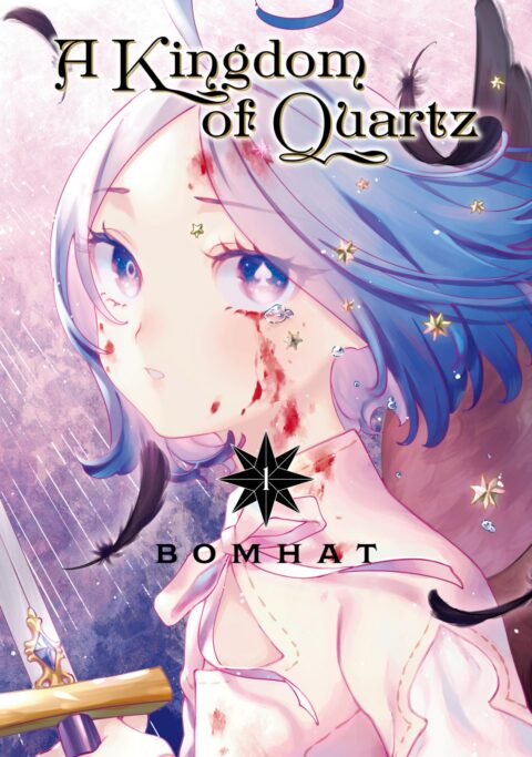 A Kingdom of Quartz, Vol. 1