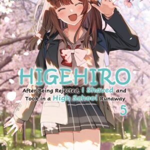 Higehiro – After Being Rejected, I Shaved and Took in a High School Runaway, Vol. 5