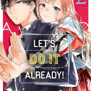 Let’s Do It Already!, Vol. 2