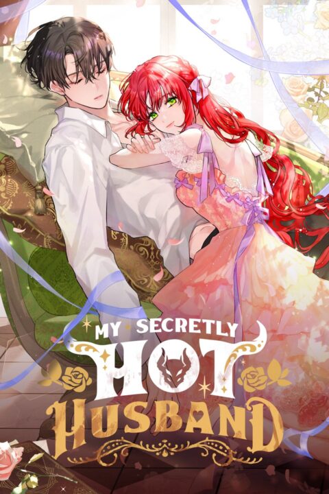 My Secretly Hot Husband, Vol. 3