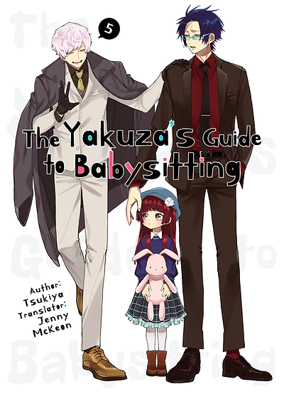 The Yakuzas Guide to Babysitting, Vol. 5