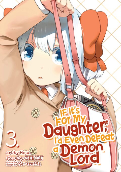 If It’s for My Daughter, I’d Even Defeat a Demon Lord, Vol. 3