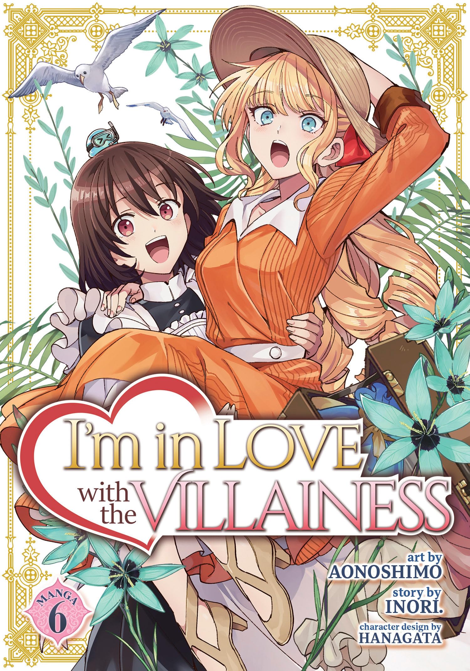 I’m in Love with the Villainess, Vol. 6