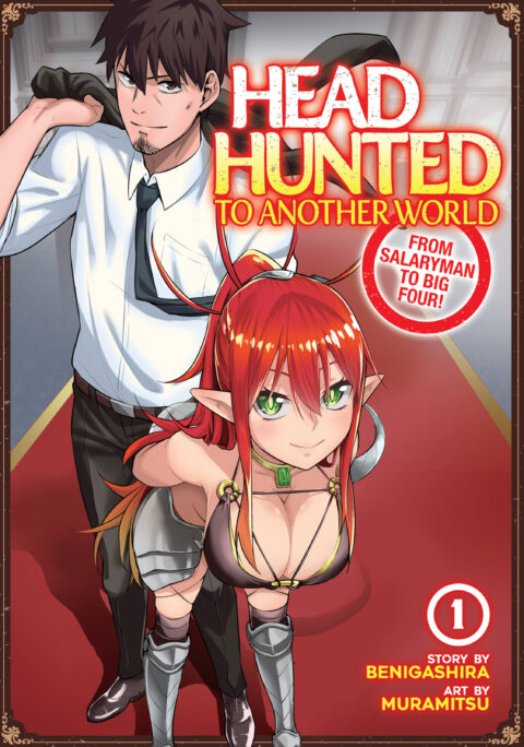 Headhunted to Another World – From Salaryman to Big Four!, Vol. 1
