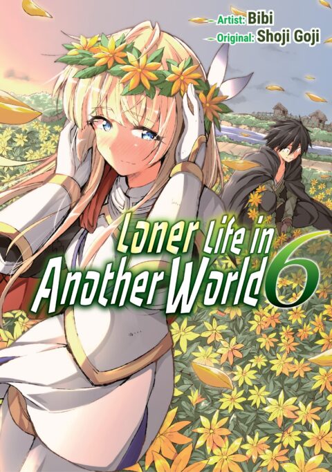 No Longer Allowed In Another World, Vol. 6