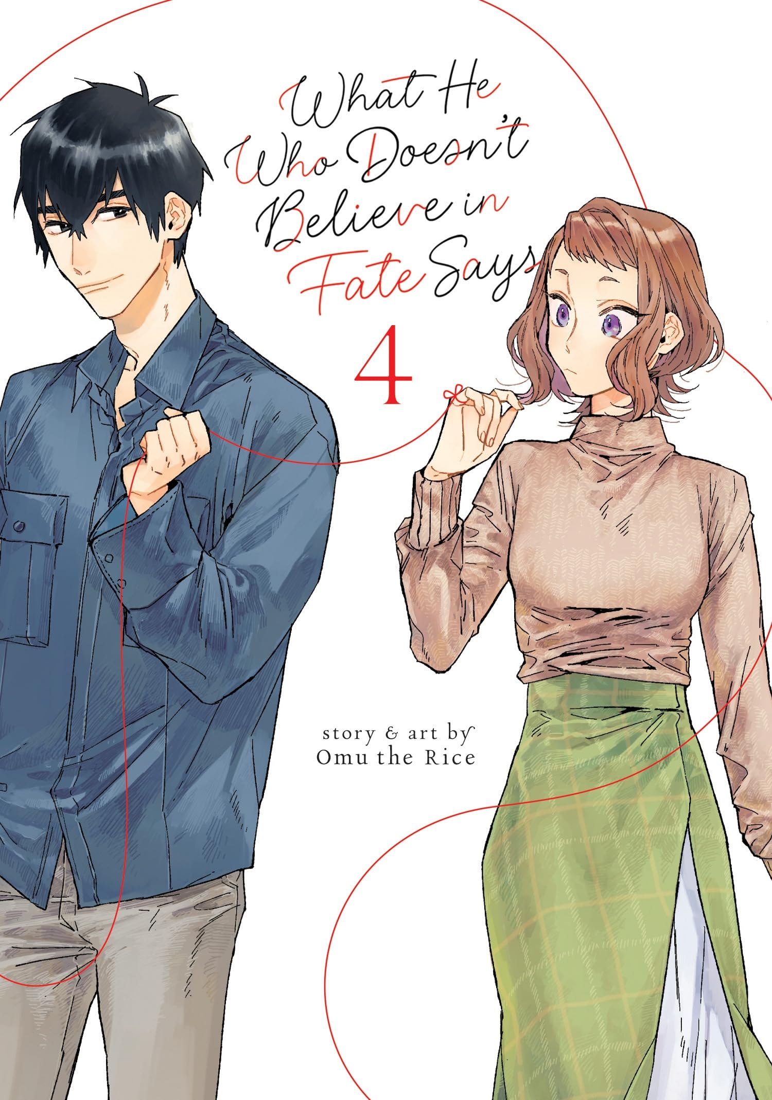 What He Who Doesn’t Believe in Fate Says, Vol. 4
