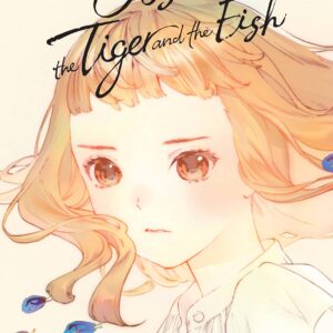 Josee, the Tiger and the Fish, Vol. 1